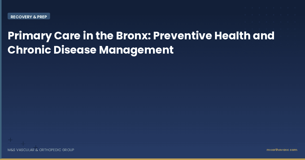 Primary Care in the Bronx: Preventive Health and Chronic Disease Management