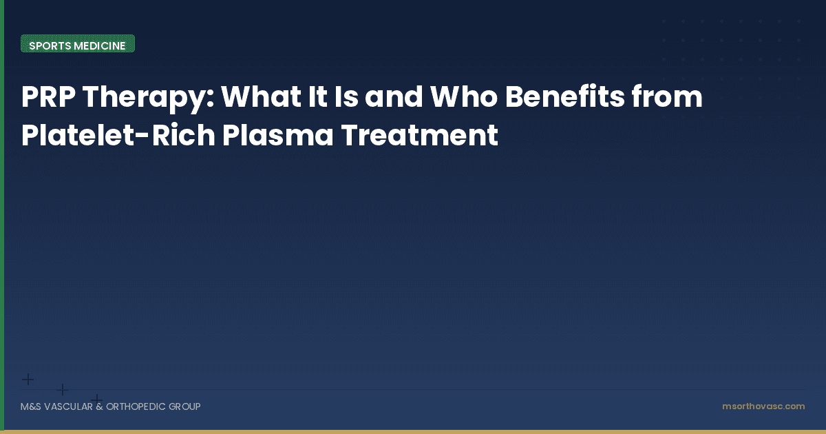 PRP Therapy: What It Is and Who Benefits from Platelet-Rich Plasma Treatment